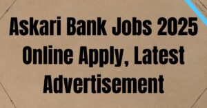 Askari Bank Jobs 2025 Online Apply, Latest Advertisement