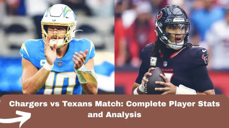 Chargers vs Texans Match Player Stats