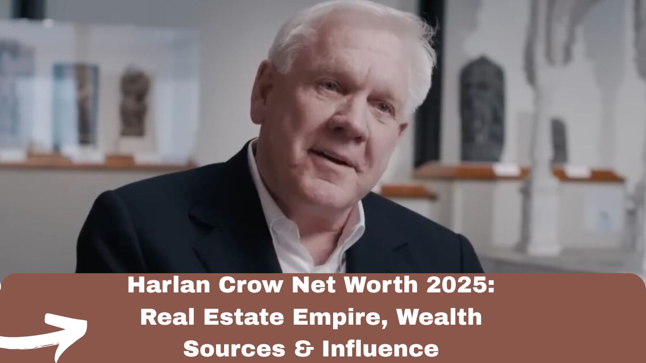 Harlan Crow Net Worth