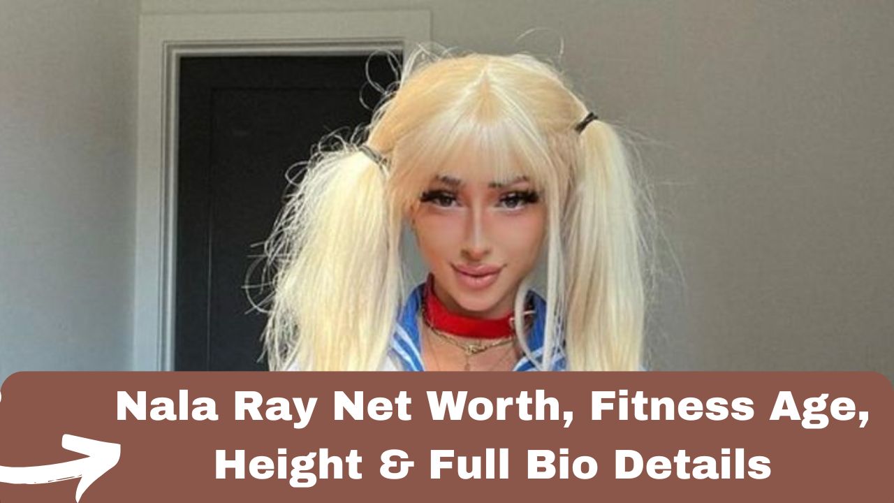 Nala Ray Net Worth